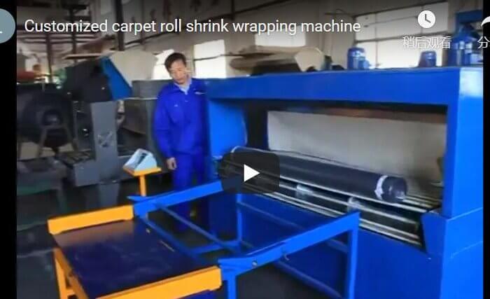 Customized carpet roll shrink wrap machine