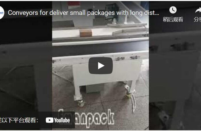 Conveyors for deliver small packages with long distance