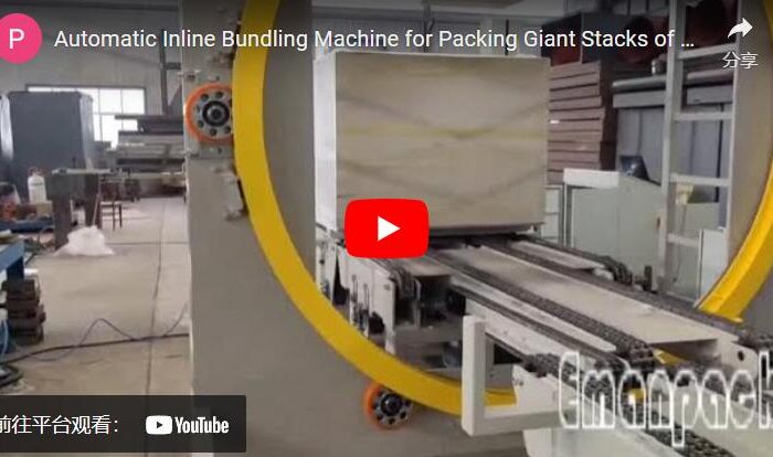 Automatic Inline Bundling Machine for Packing Giant Stacks of Gypsum Boards and Sandwich Panels...
